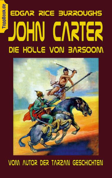 John Carter – Die Hölle von Baarsoom