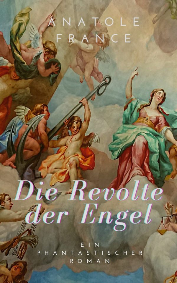Die Revolte der Engel