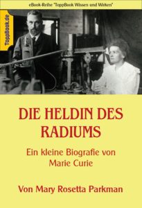 Die Heldin des Radiums